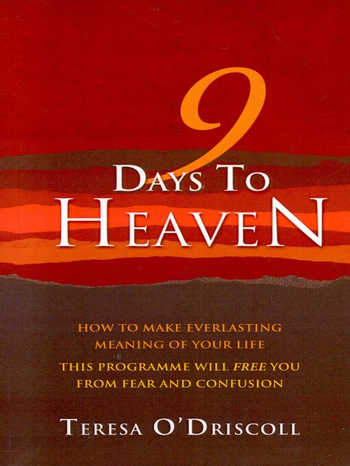 Title details for 9 Days to Heaven by Teresa O'Driscoll - Available